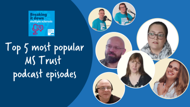 Top 5 MS Trust podcasts 2024