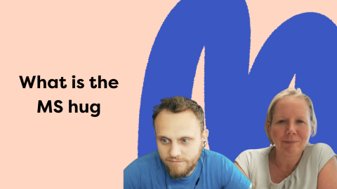 text saying What is the MS Hug and a picture of the guests of the podcast